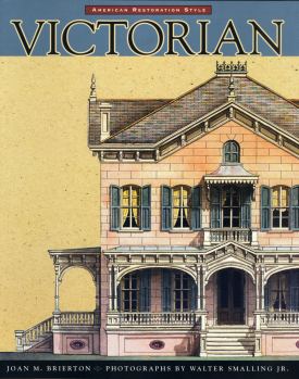American Restoration Style: Victorian