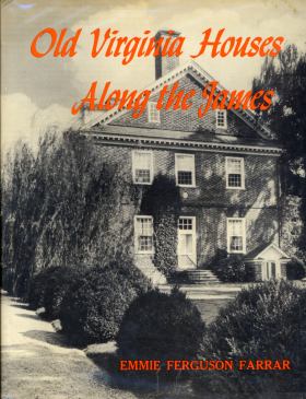Old Virginia Houses Along The James